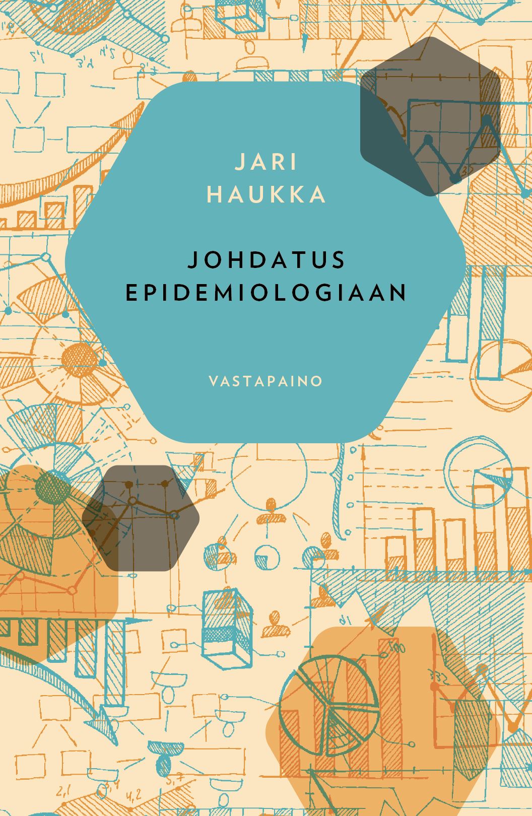 Jari Haukka : Johdatus epidemiologiaan
