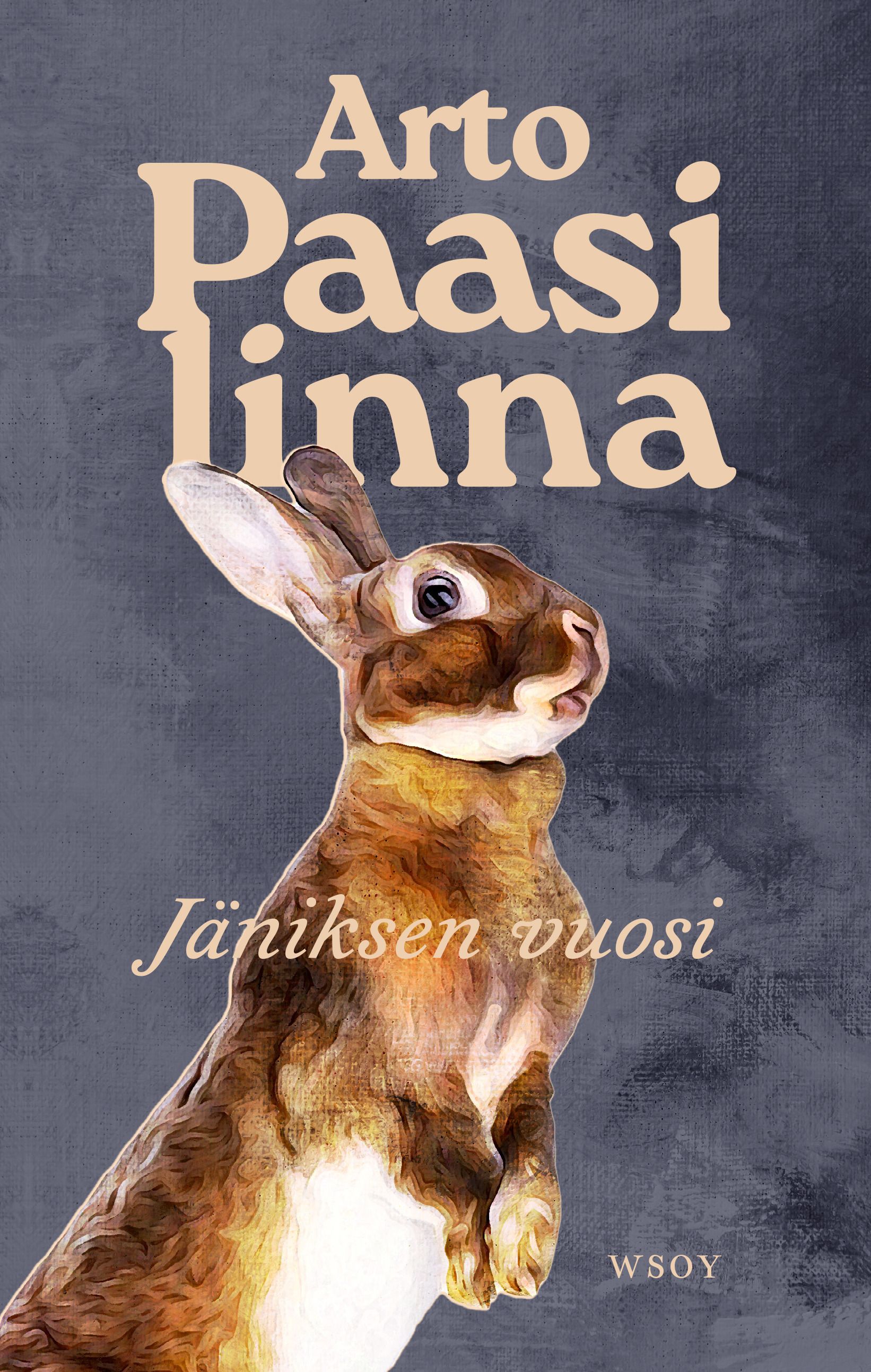Arto Paasilinna : Jäniksen vuosi (juhlapainos)