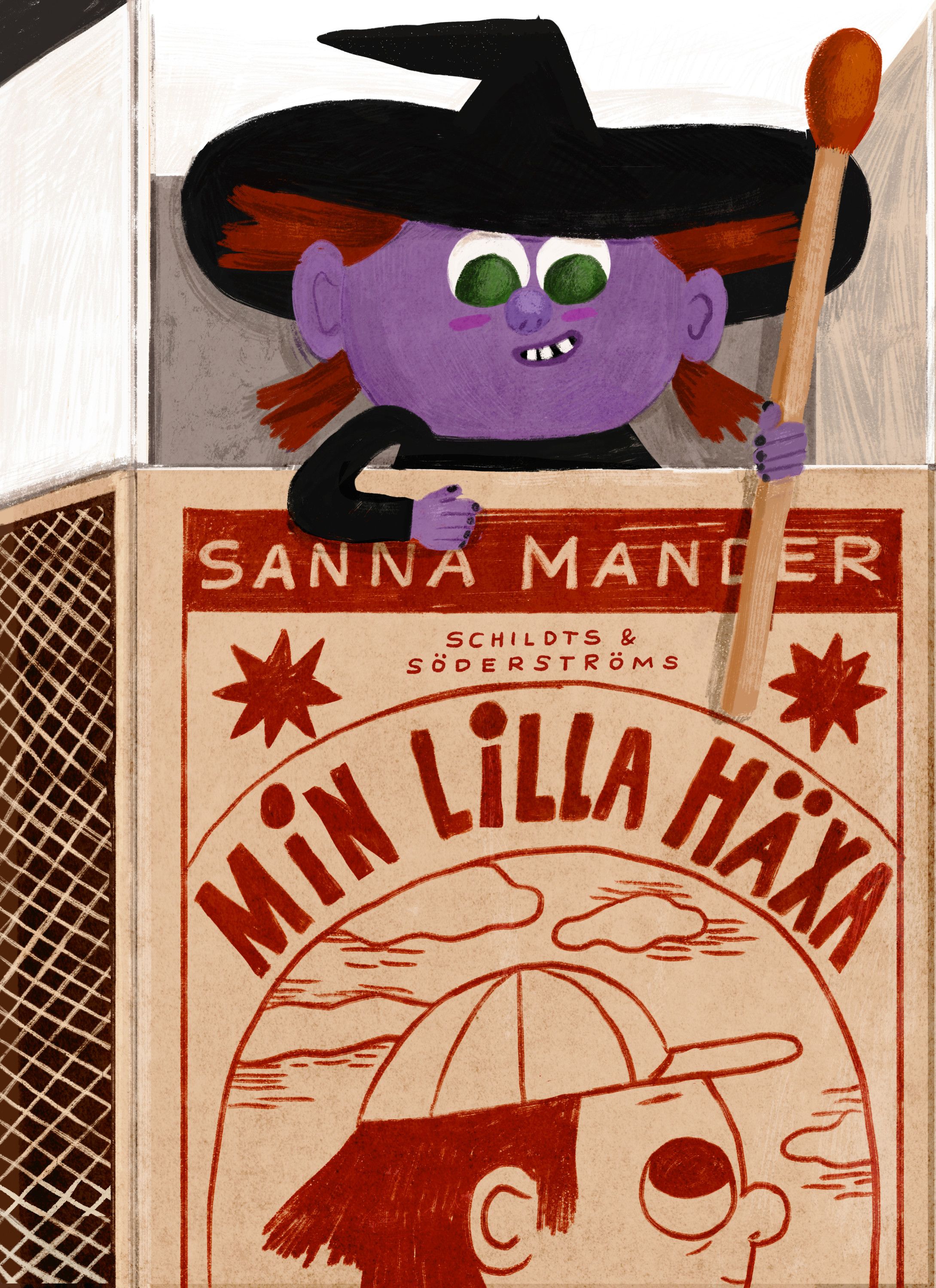 Sanna Mander : Min lilla häxa