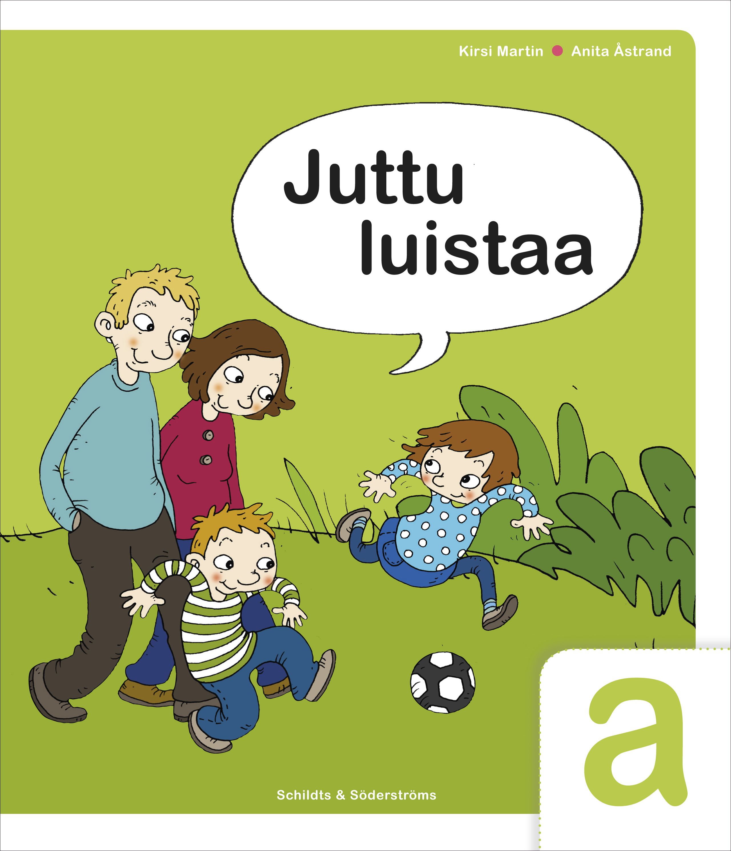 Kirsi Martin & Anita Åstrand : Juttu luistaa a Textbok