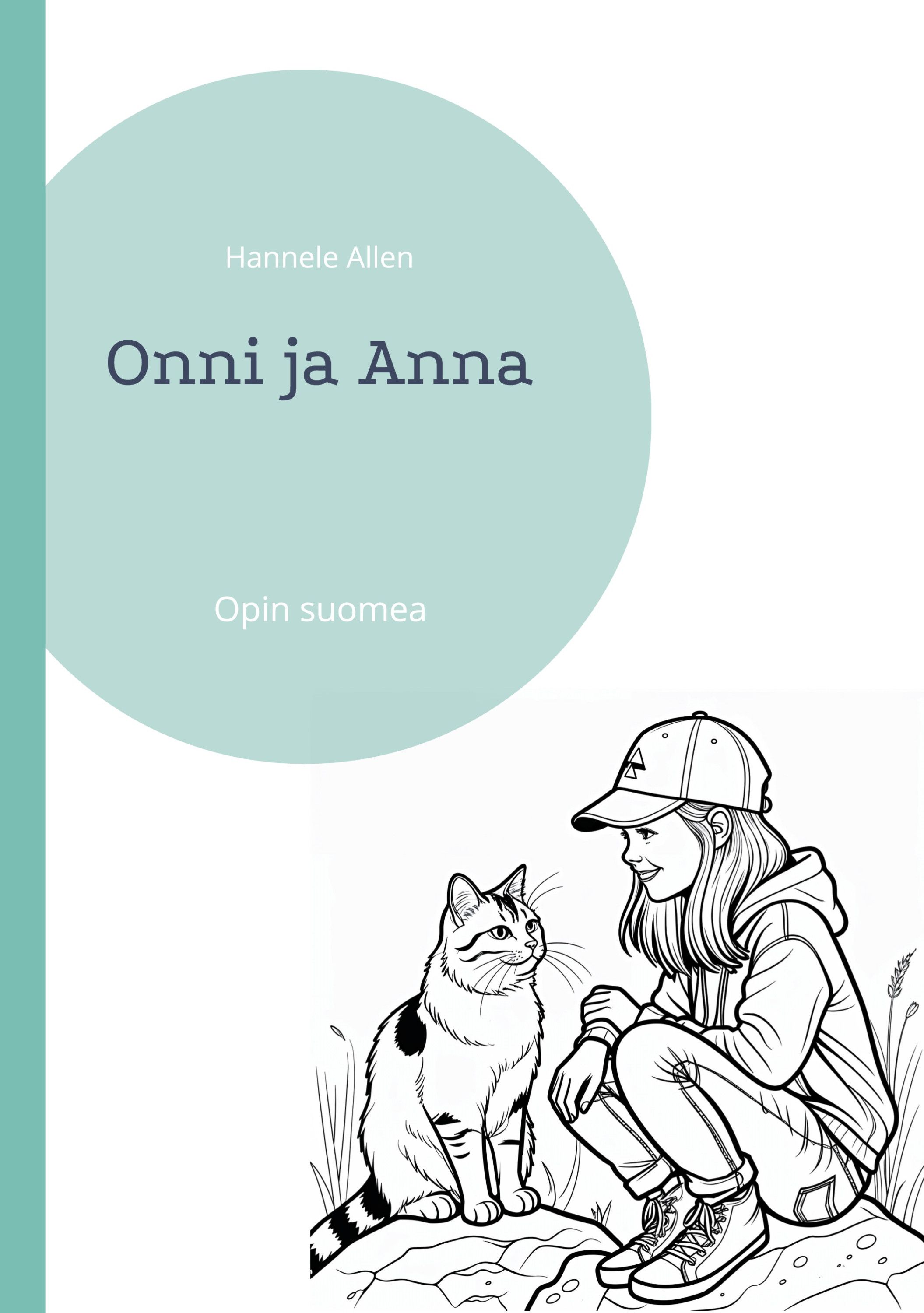 Hannele Allen : Onni ja Anna
