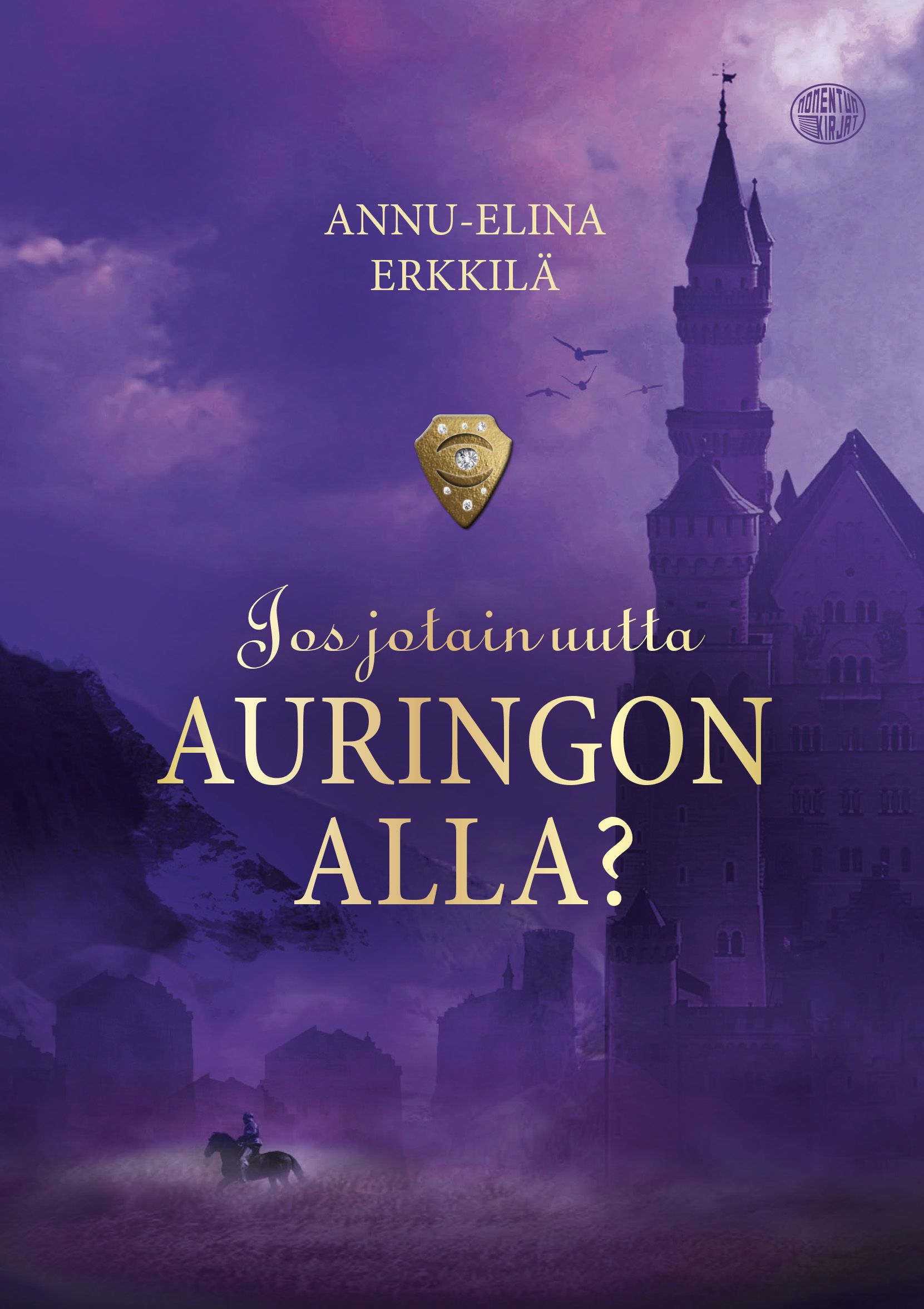 Annu-Elina Erkkilä : Jos jotain uutta auringon alla?