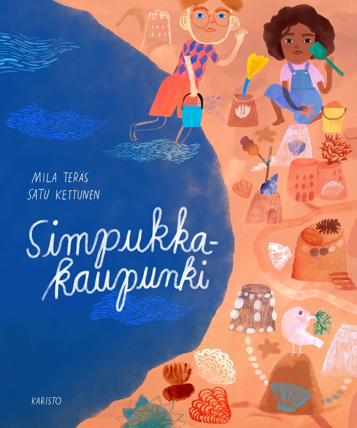 Mila Teräs & Satu Kettunen : Simpukkakaupunki