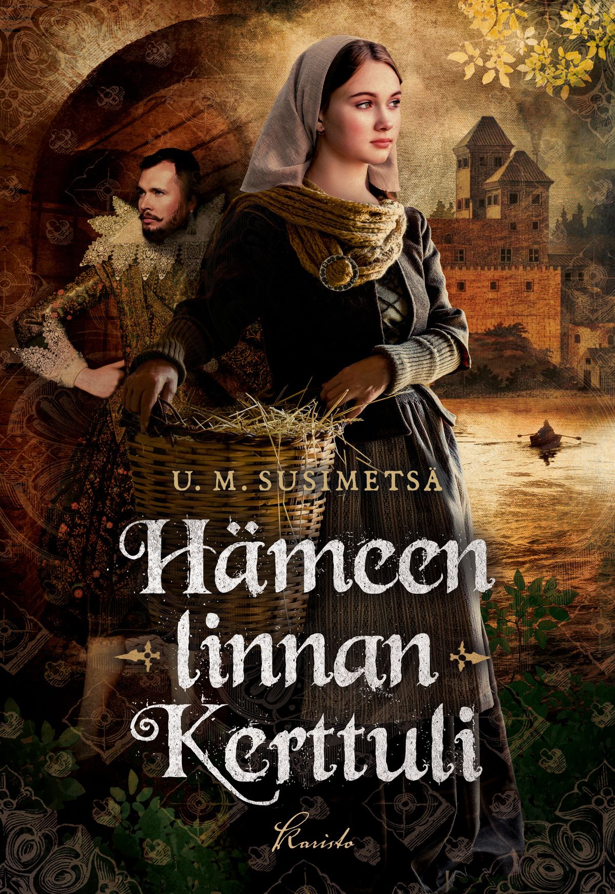 U. M. Susimetsä : Hämeen linnan Kerttuli
