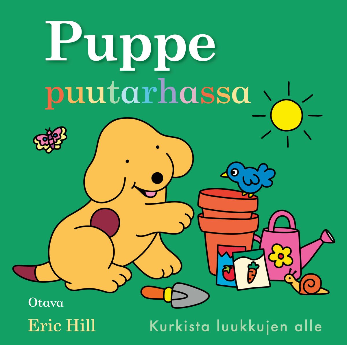 Eric Hill : Puppe puutarhassa