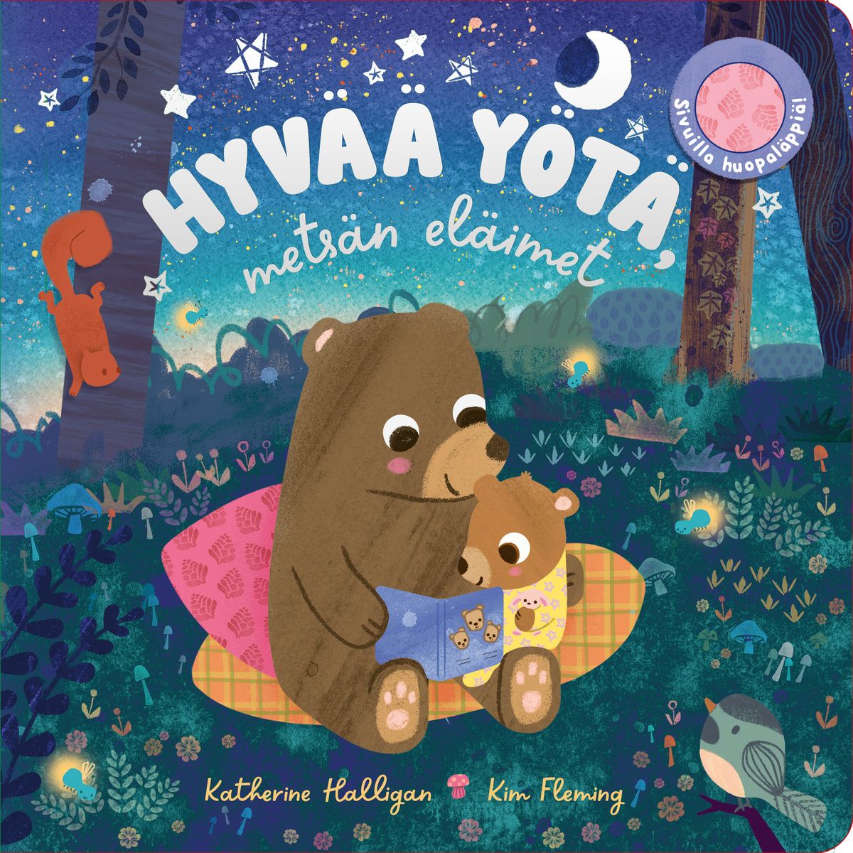 Katherine Halligan : Hyvää yötä, metsän eläimet