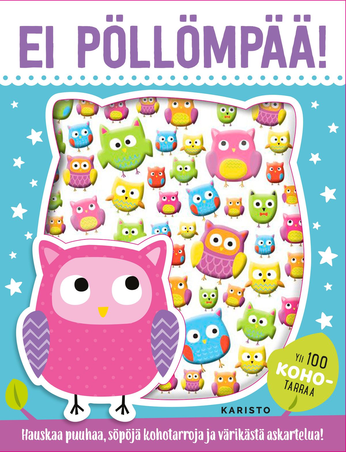 Ei pöllömpää