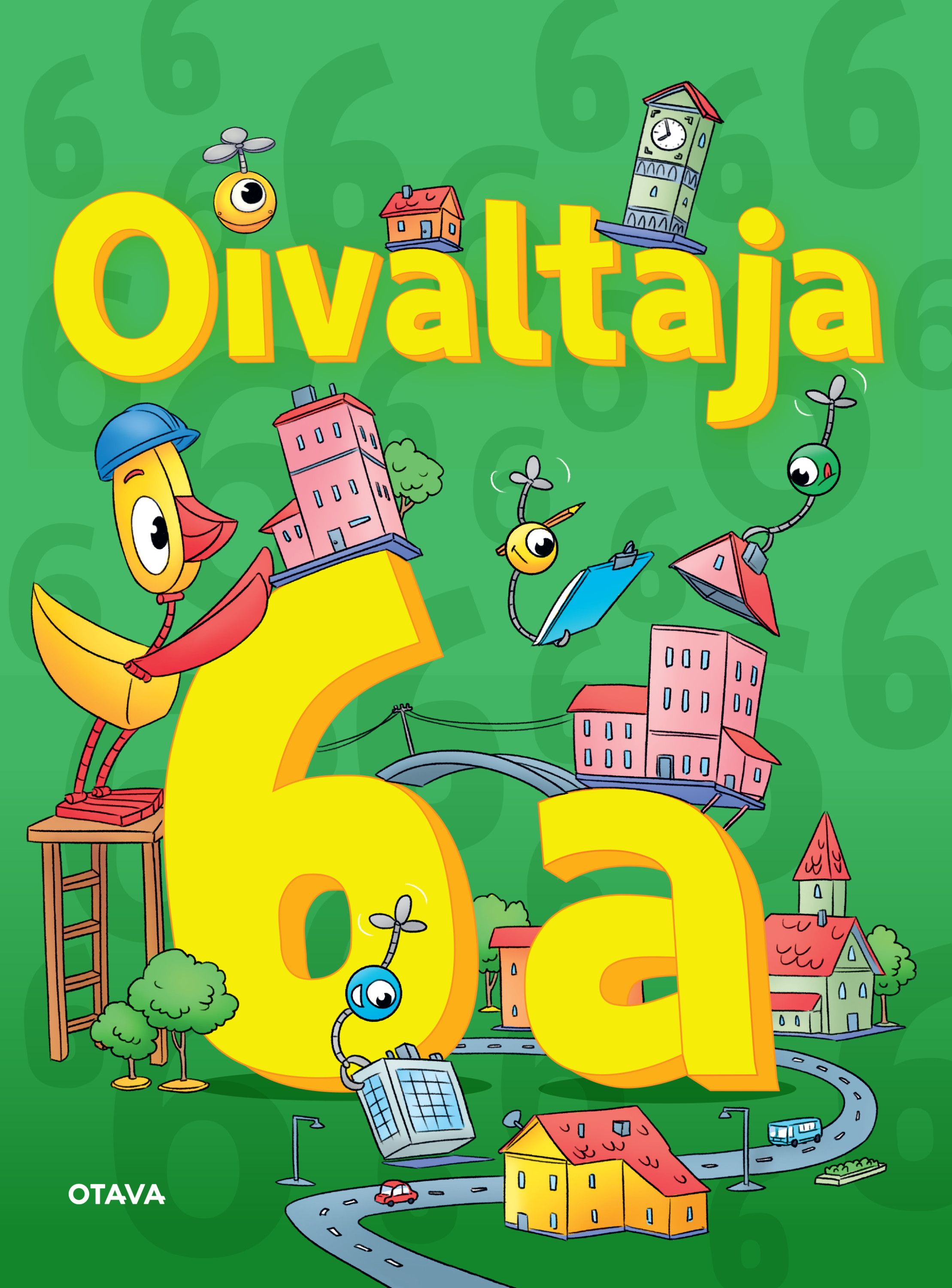 Merja Kalm & Markus Luoma & Markus Packalén & Pirita Perälä & Timo Tapiainen : Oivaltaja 6a