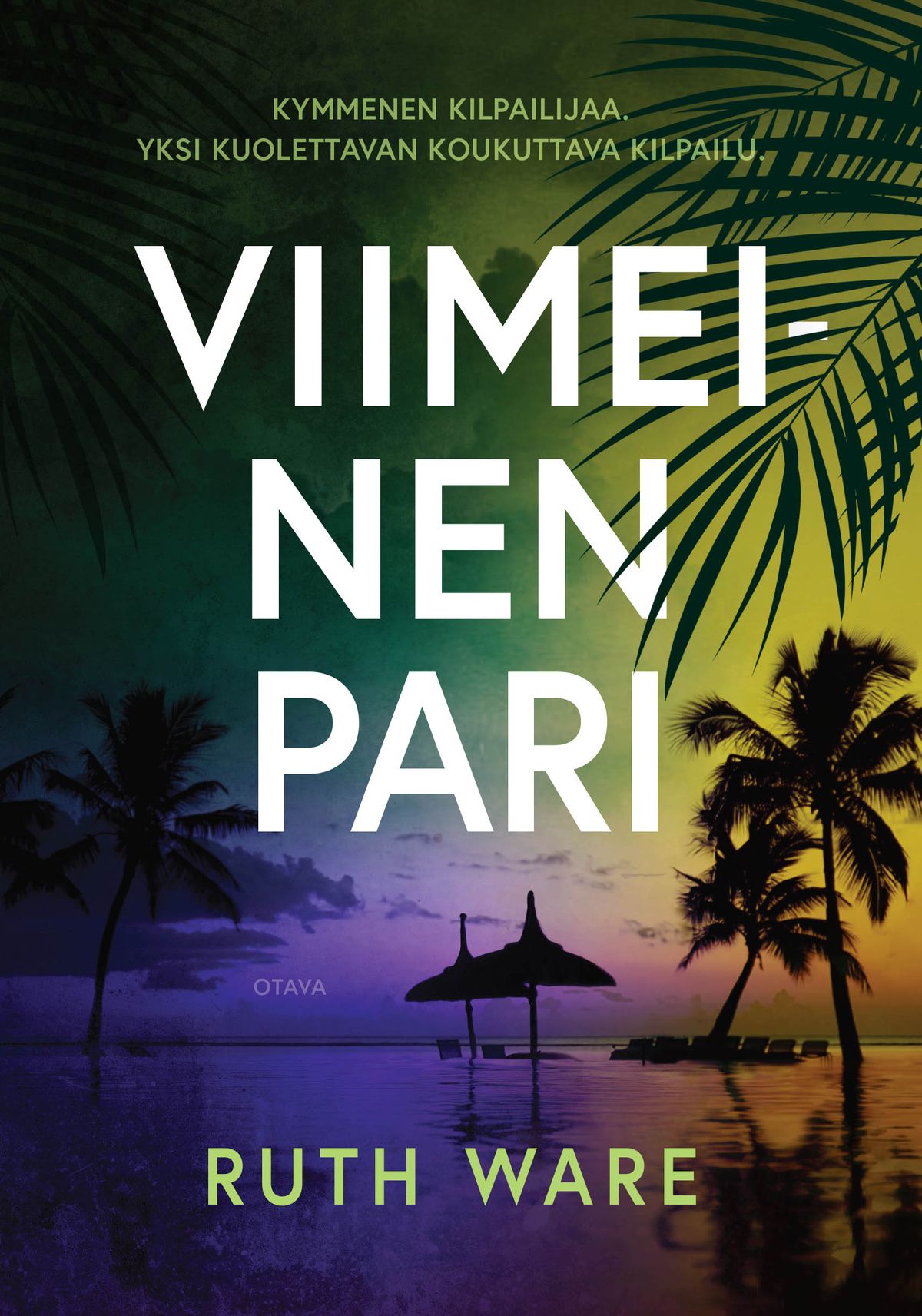 Ruth Ware : Viimeinen pari