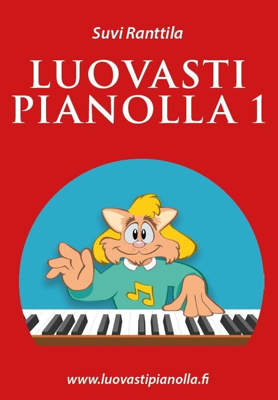 Suvi Ranttila : Luovasti pianolla 1