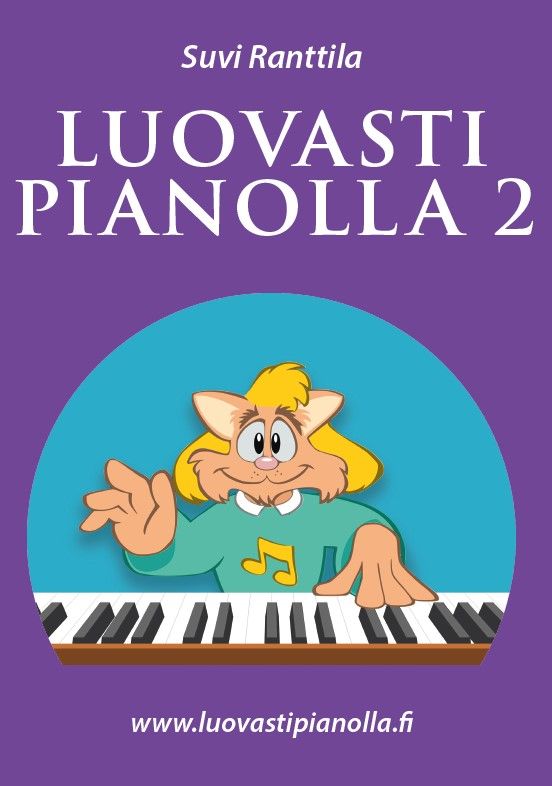 Suvi Ranttila : Luovasti pianolla 2