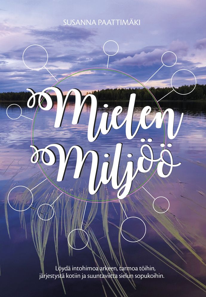 Susanna Paattimäki : Mielen miljöö