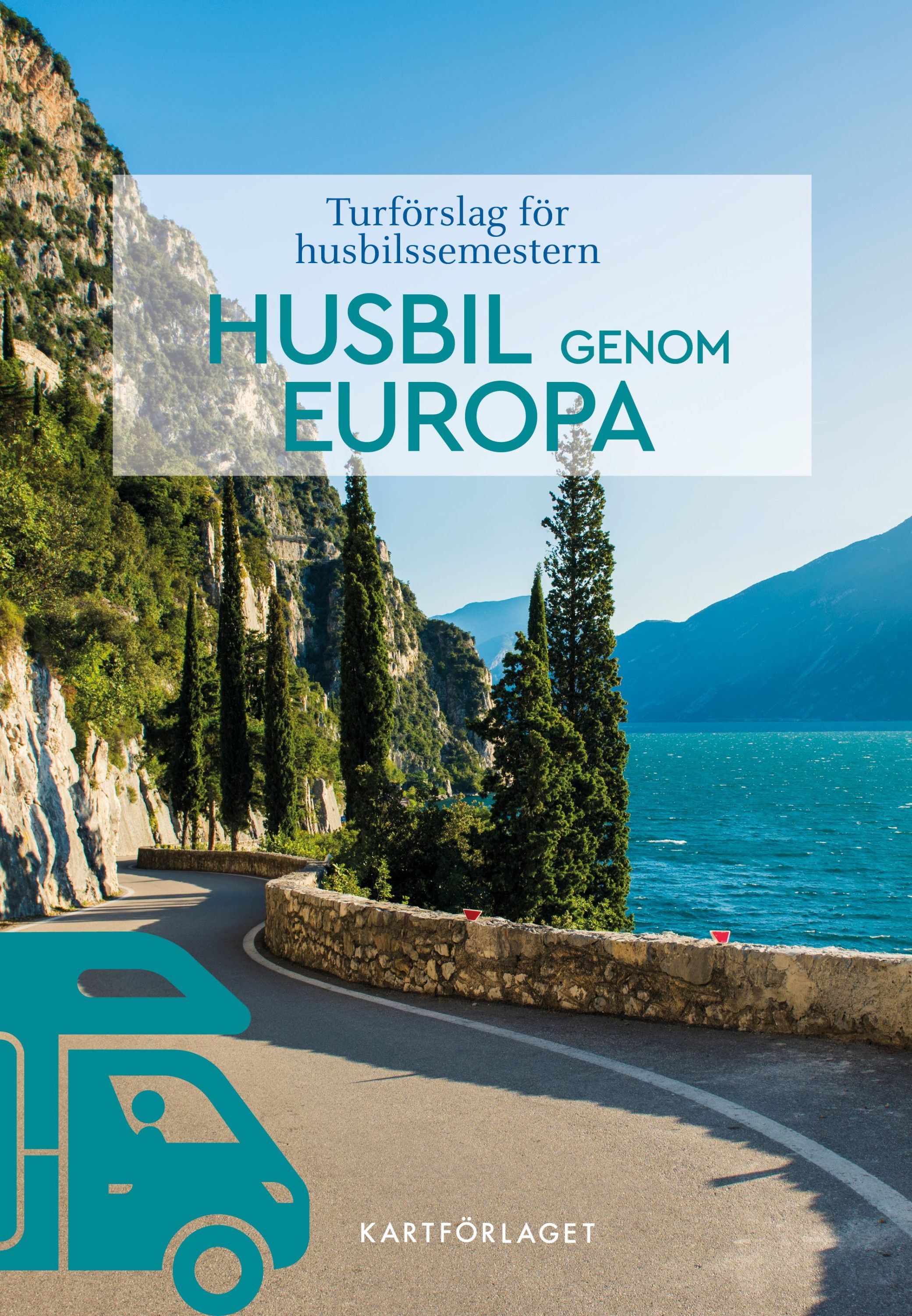 Husbil genom Europa NY EDITION 25-03