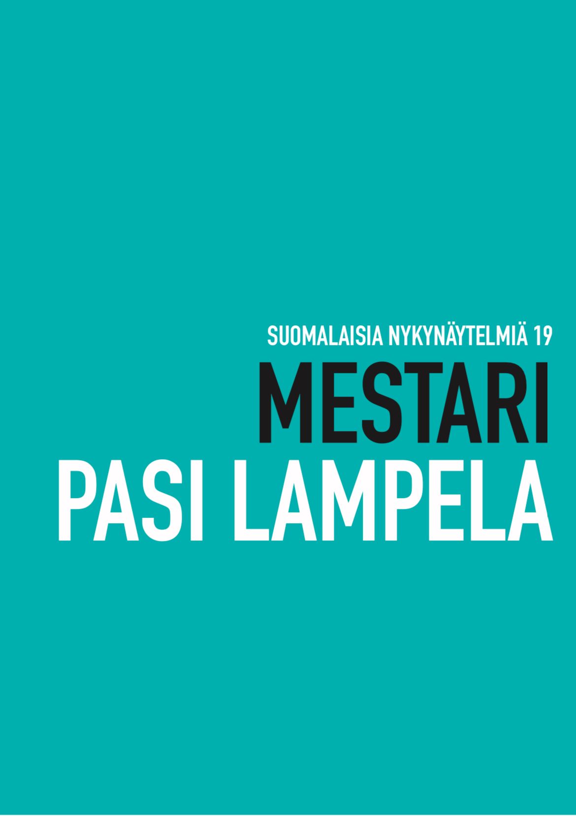 Pasi Lampela : Mestari