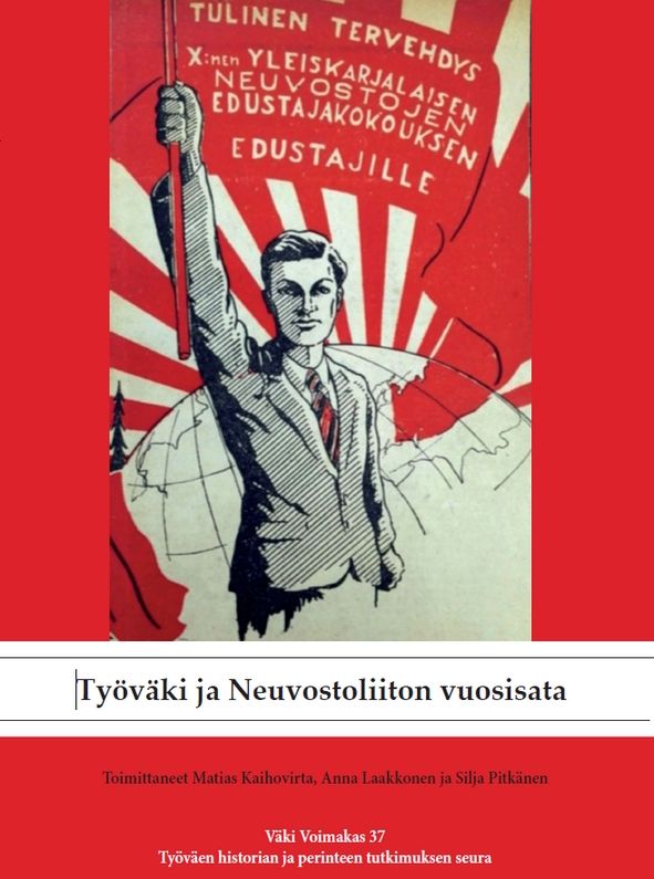 Työväki ja Neuvostoliiton vuosisata