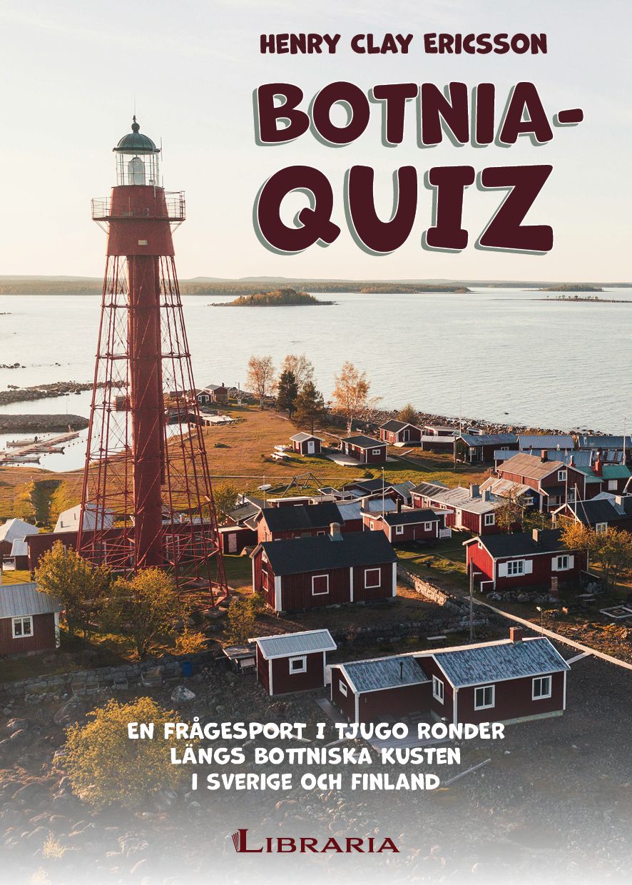 Henry Clay Ericsson : Botnia-Quiz