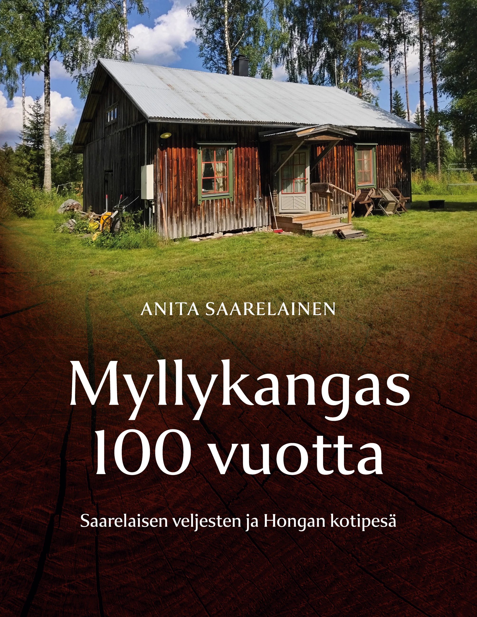 Anita Saarelainen : Myllykangas 100 vuotta