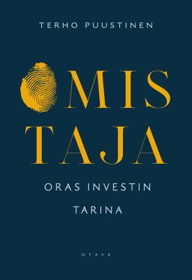 Terho Puustinen : Omistaja – Oras Investin tarina