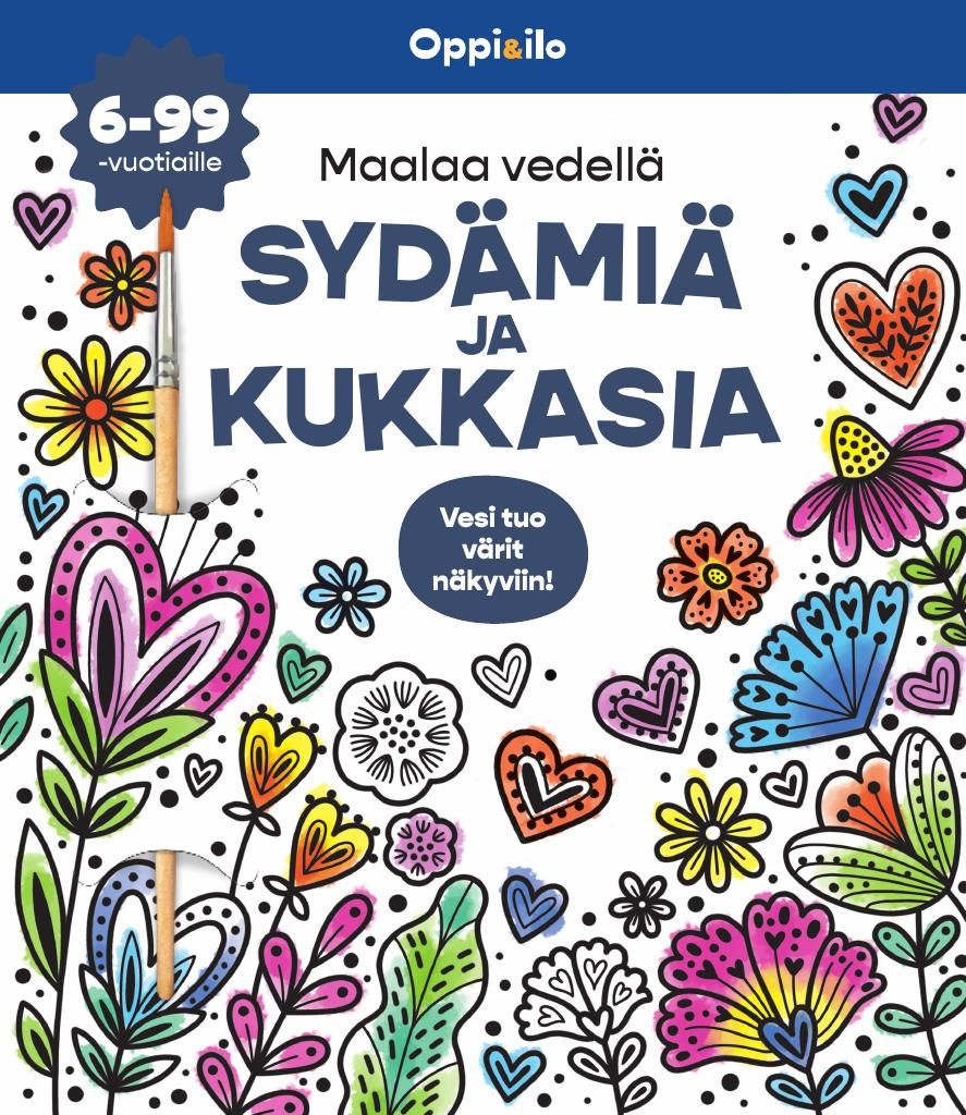 Maalaa vedellä SYDÄMIÄ JA KUKKASIA -puuhakirja 6-99 v