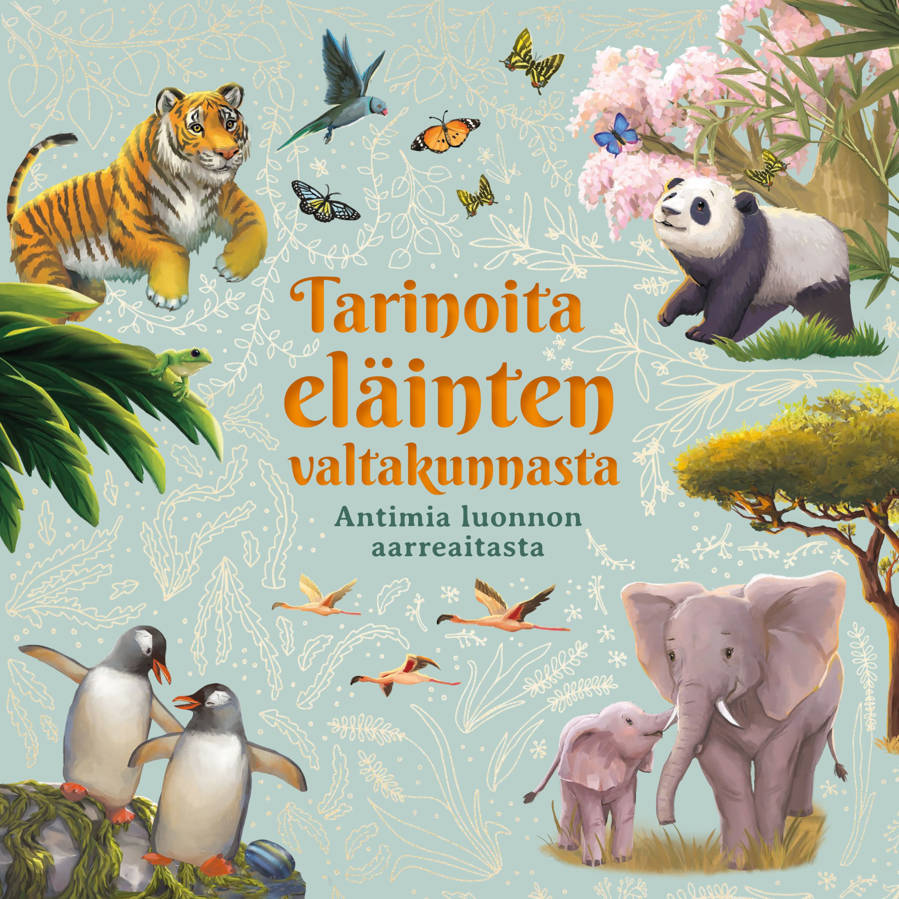  & Rose Harkness : Tarinoita eläinten valtakunnasta