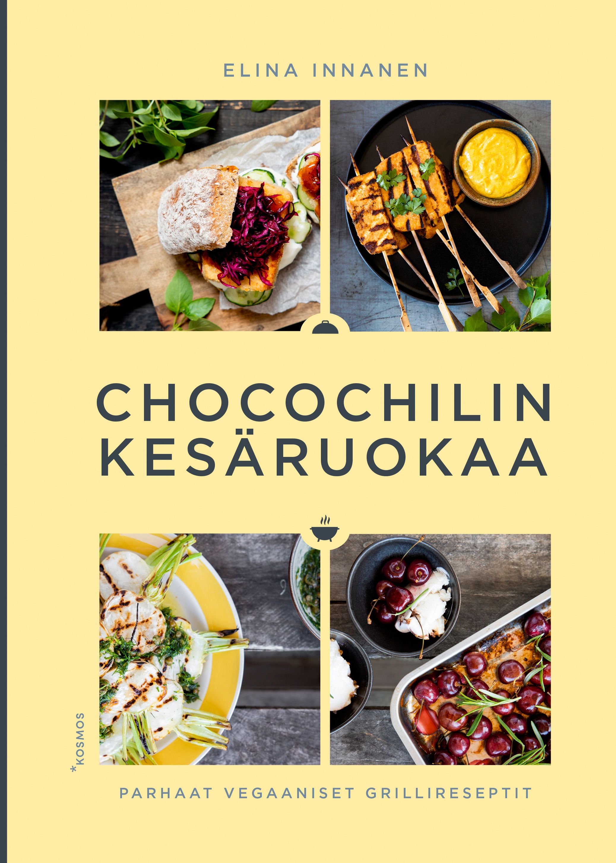 Elina Innanen : Chocochilin kesäruokaa