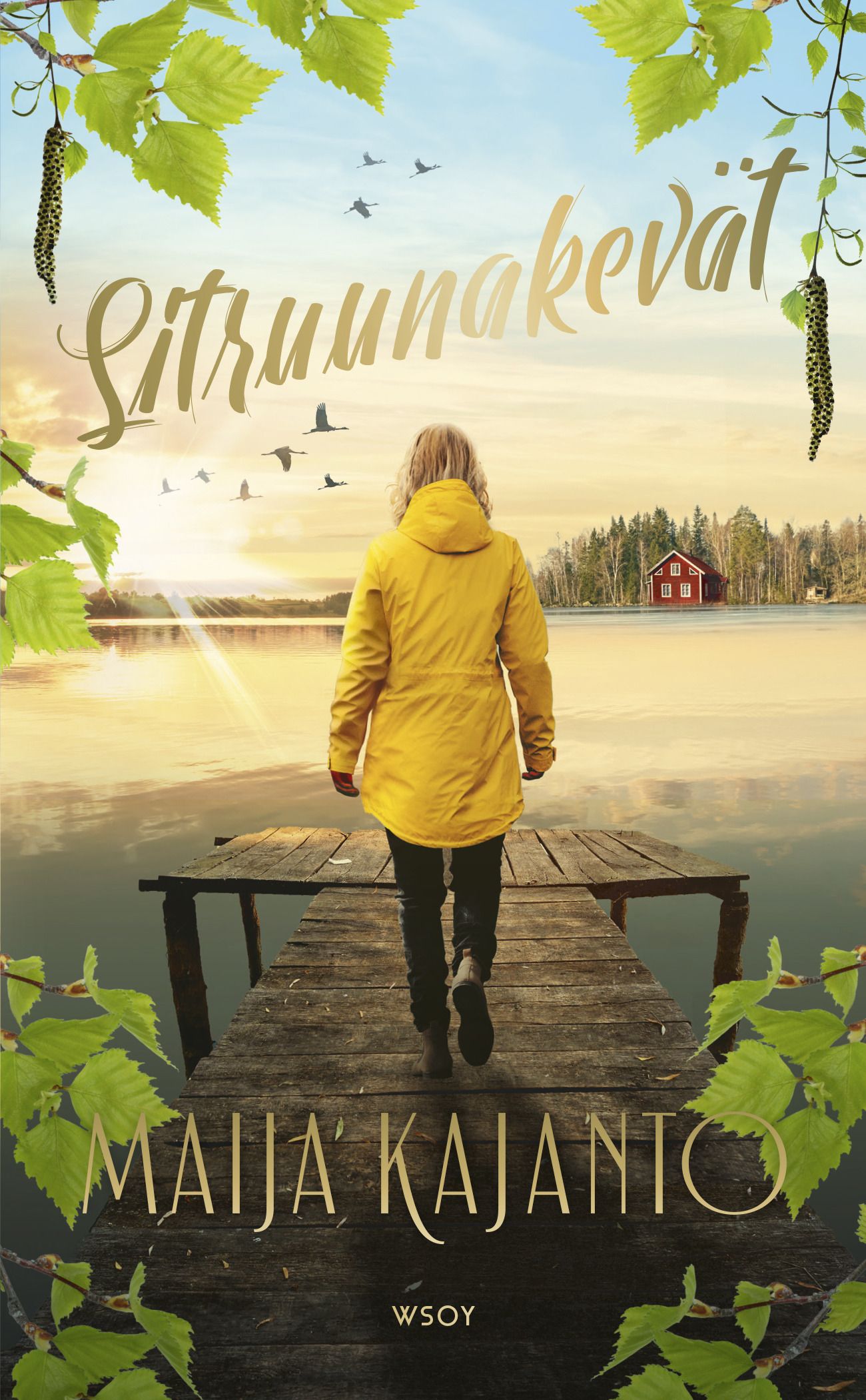 Maija Kajanto : Sitruunakevät