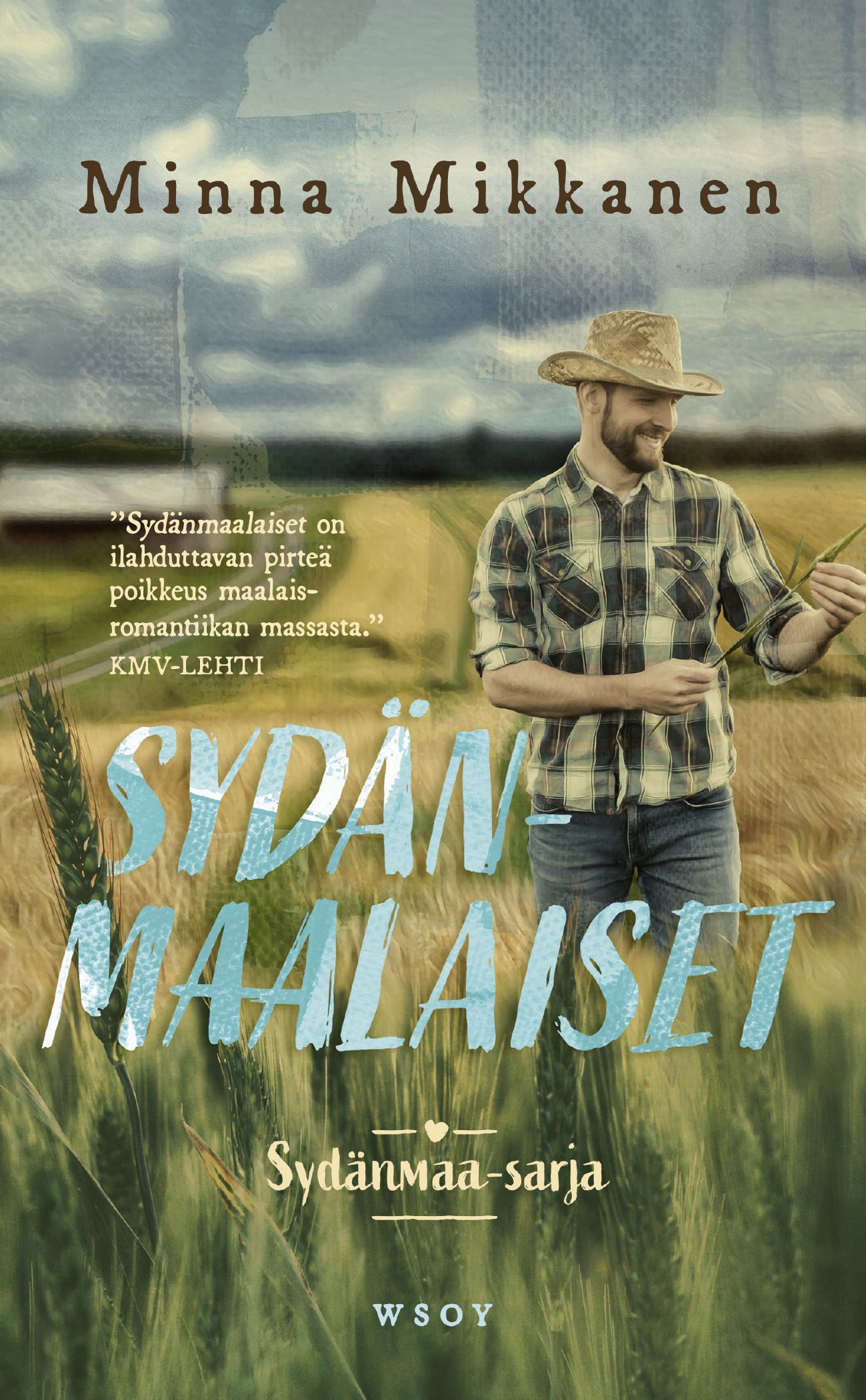Minna Mikkanen : Sydänmaalaiset