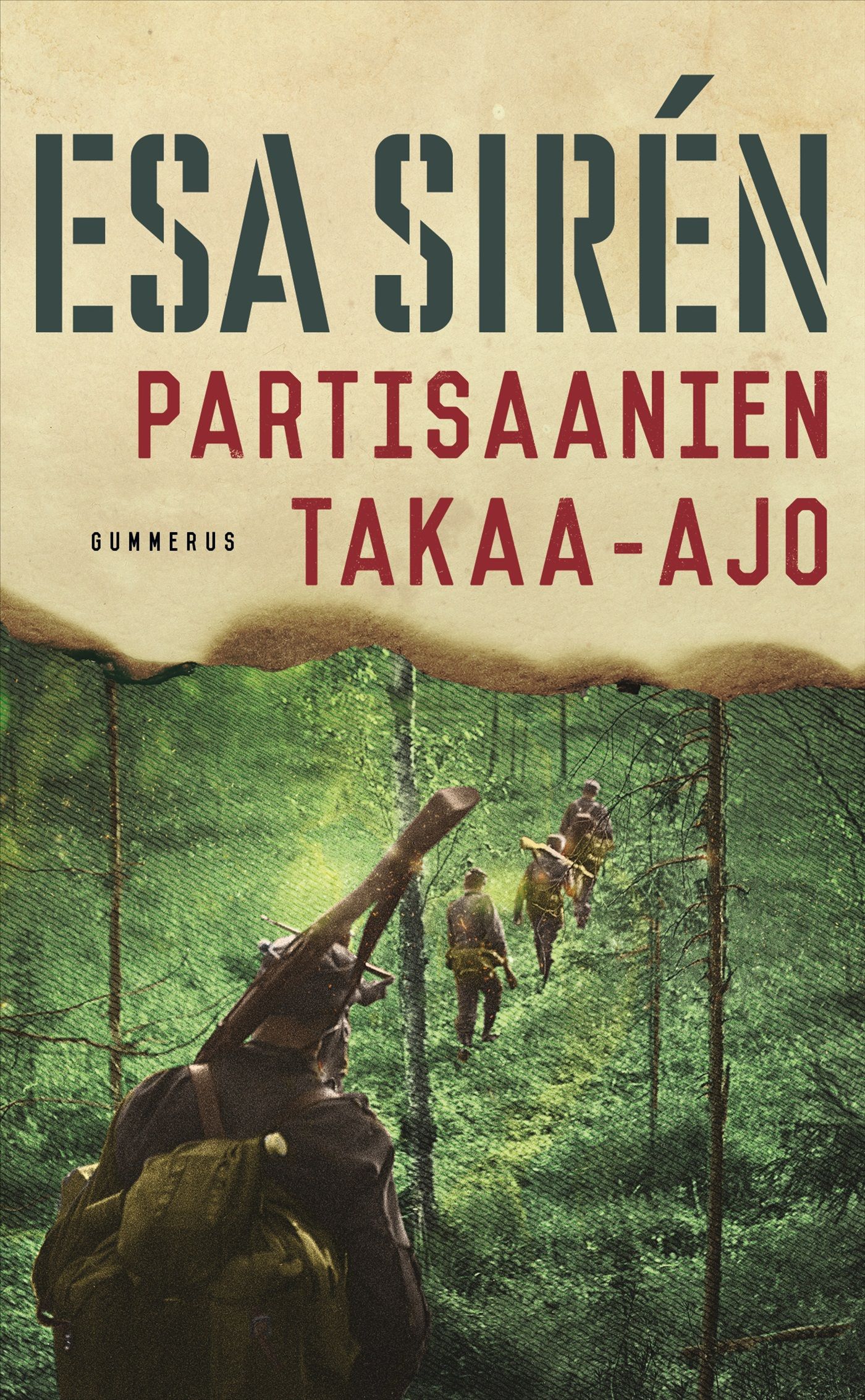 Esa Sirén : Partisaanien takaa-ajo