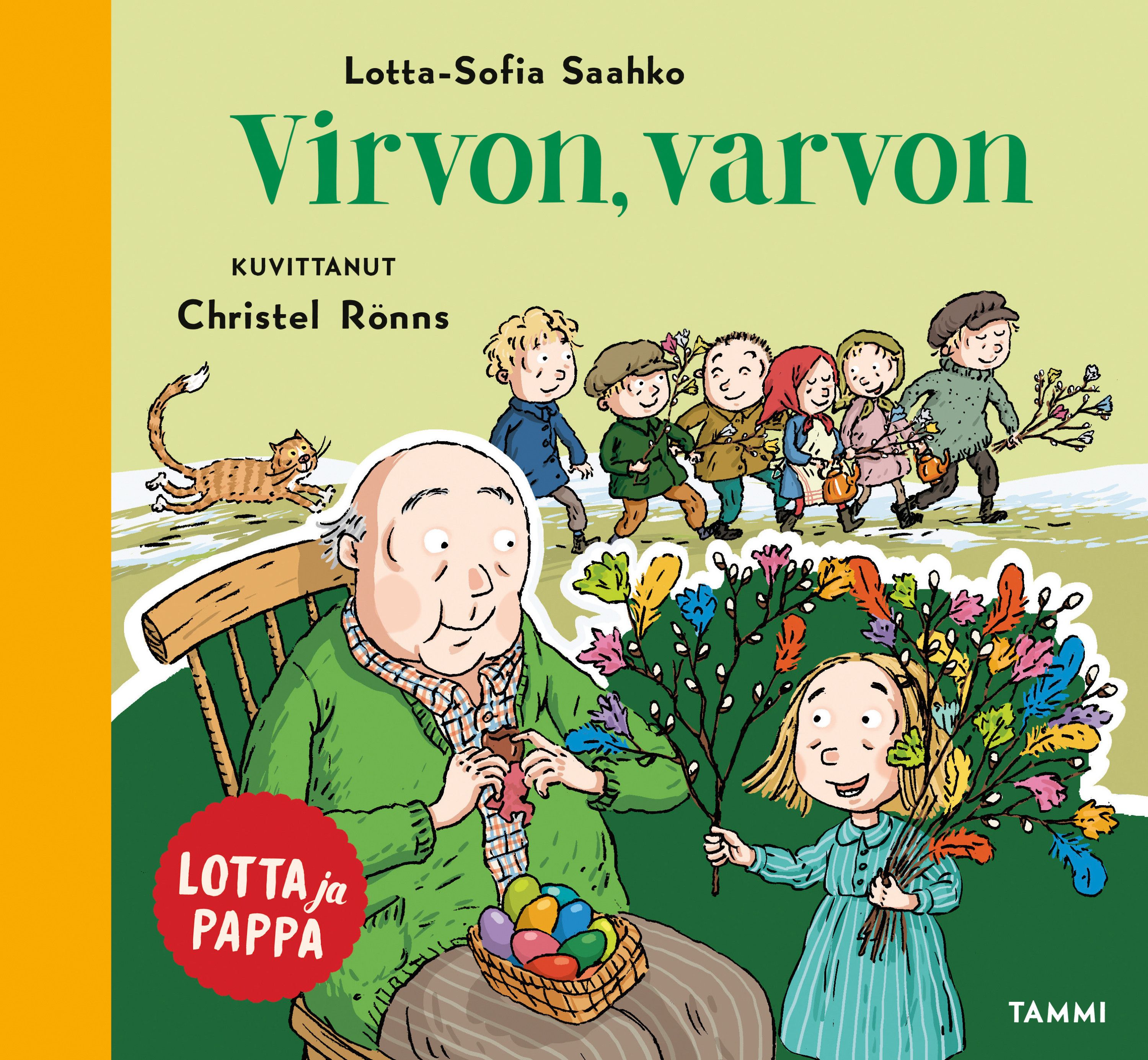 Lotta-Sofia Saahko : Lotta ja pappa. Virvon, varvon