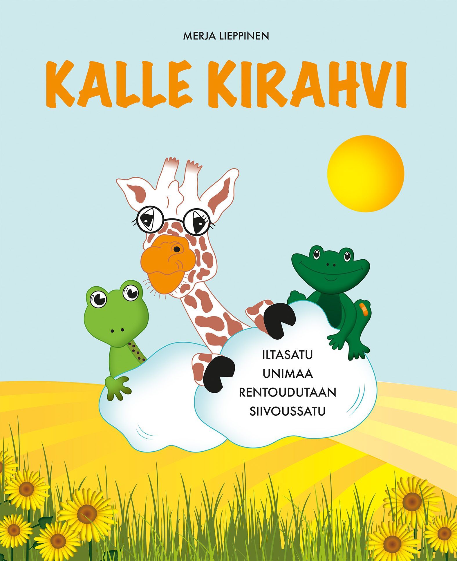Merja Lieppinen : Kalle Kirahvi