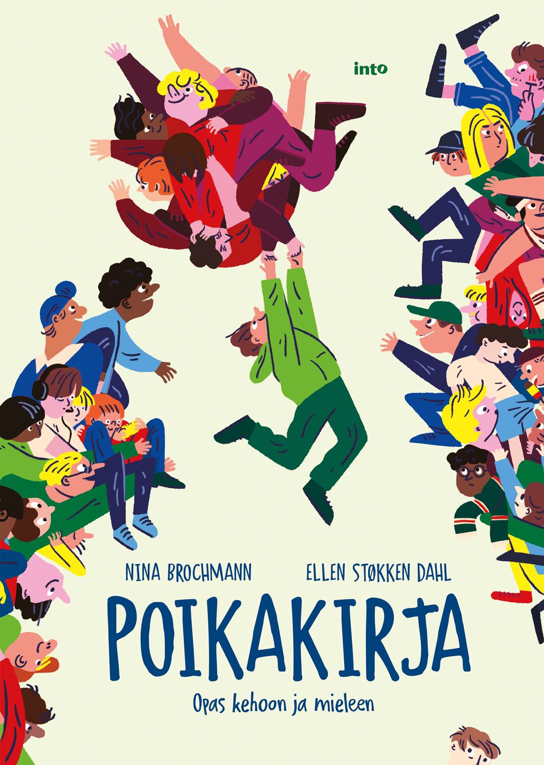 Nina Brochmann & Ellen Støkken Dahl : Poikakirja