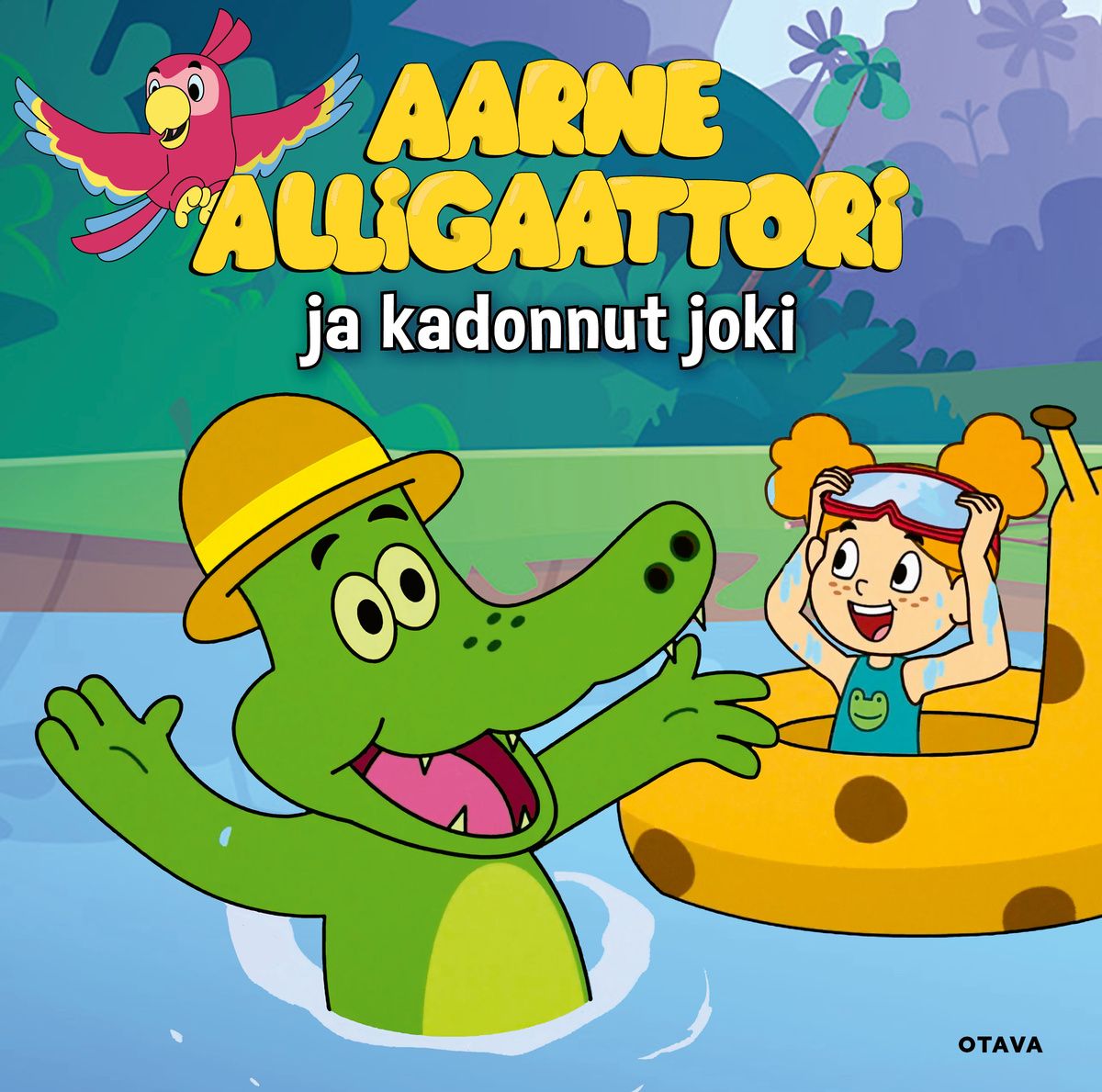 Heli Anneli Virtanen & Macke Granberg & Jan Weckström : Aarne Alligaattori - Kadonnut joki