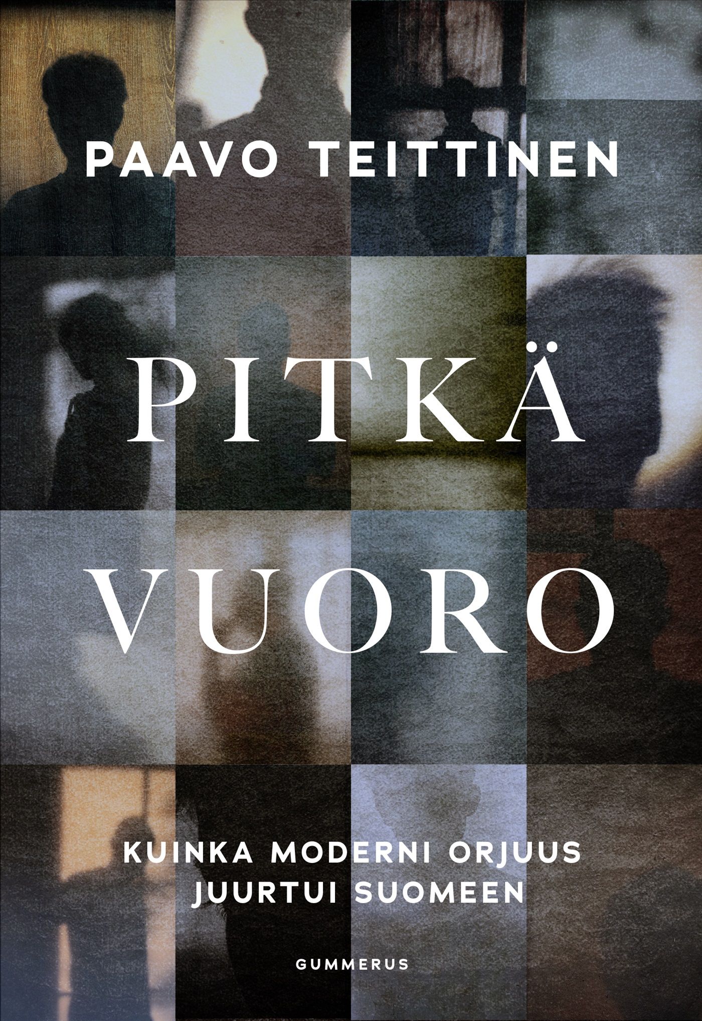 Paavo Teittinen : Pitkä vuoro