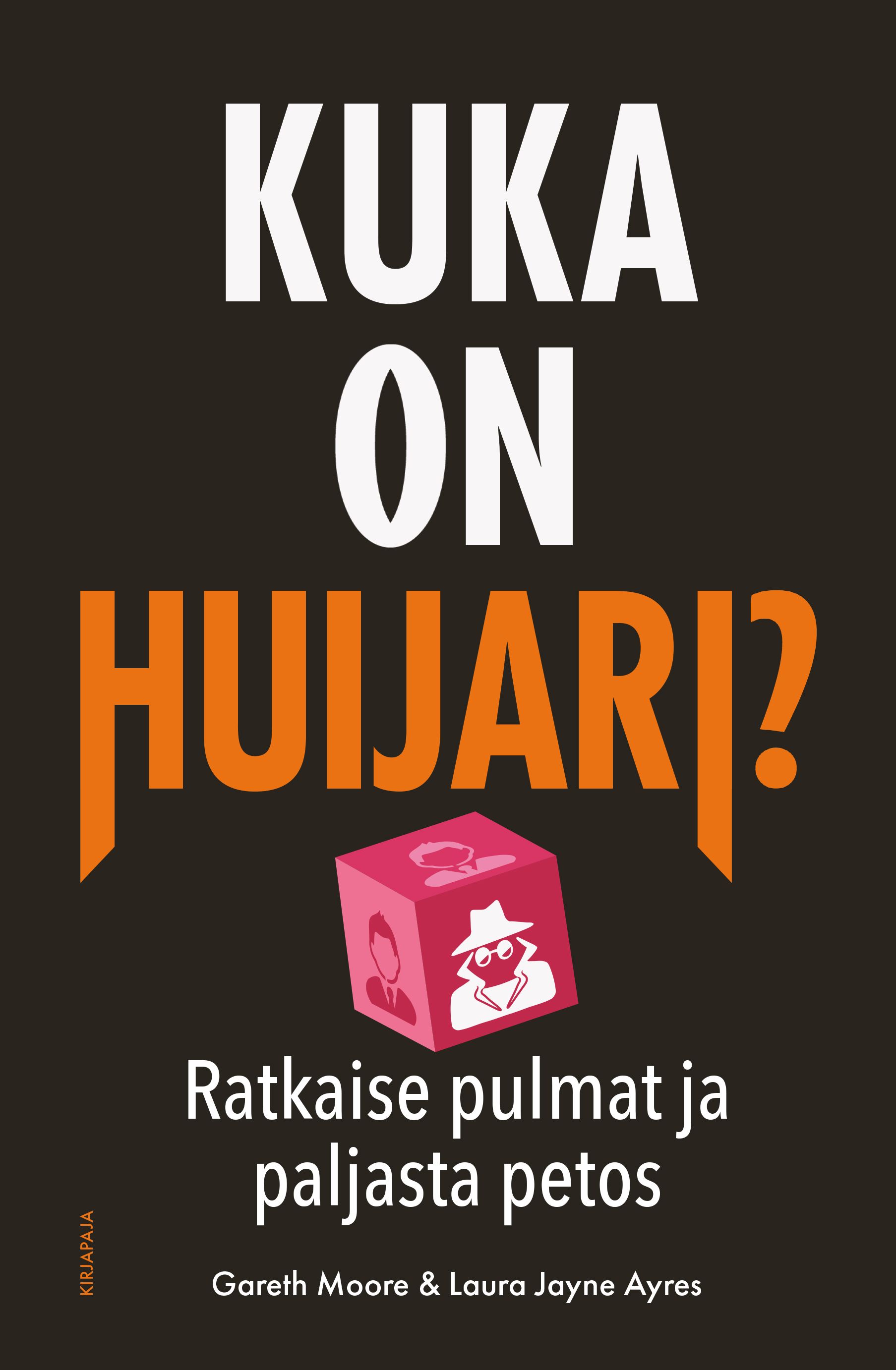 Gareth Moore & Laura Jane Ayres : Kuka on huijari?