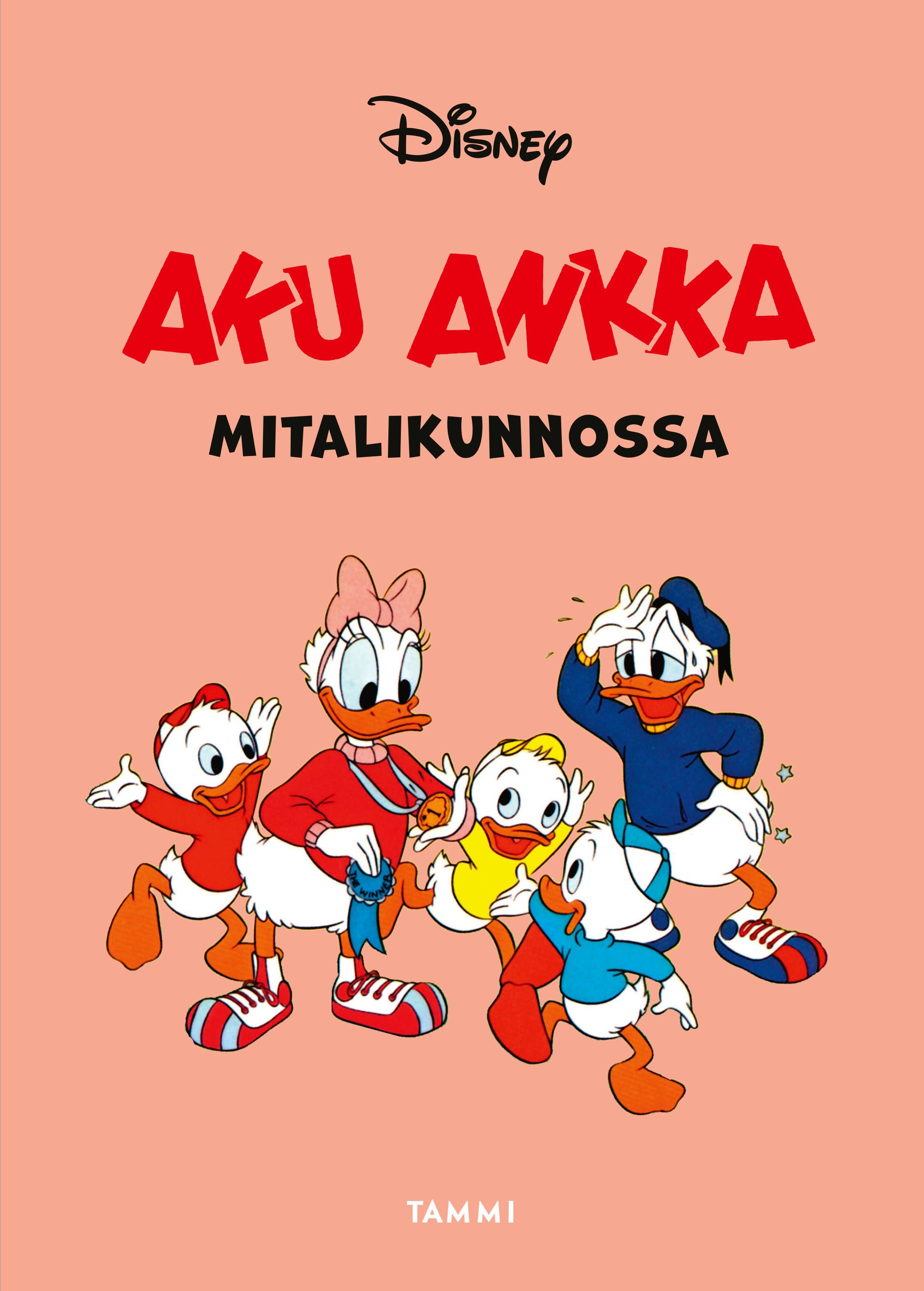 Aku Ankka mitalikunnossa