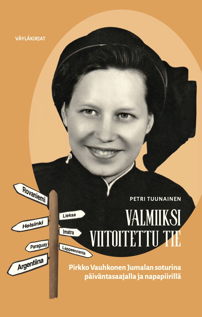 Petri Tuunainen : Valmiiksi viitoitettu tie