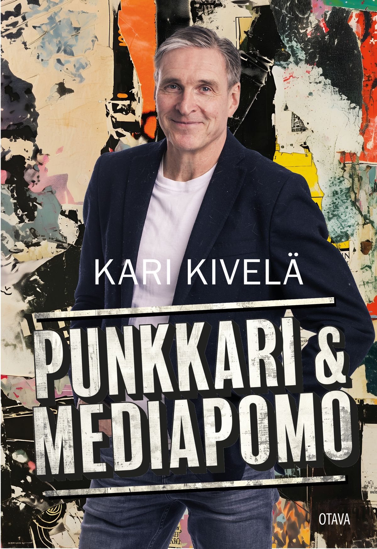 Kari Kivelä : Punkkari ja mediapomo