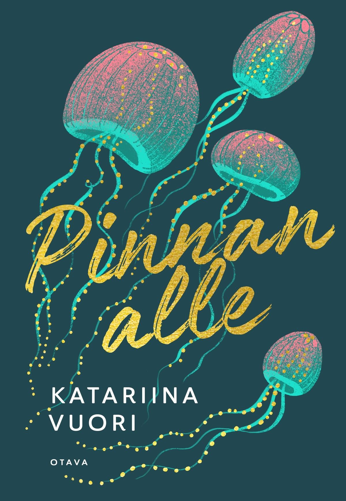 Katariina Vuori : Pinnan alle