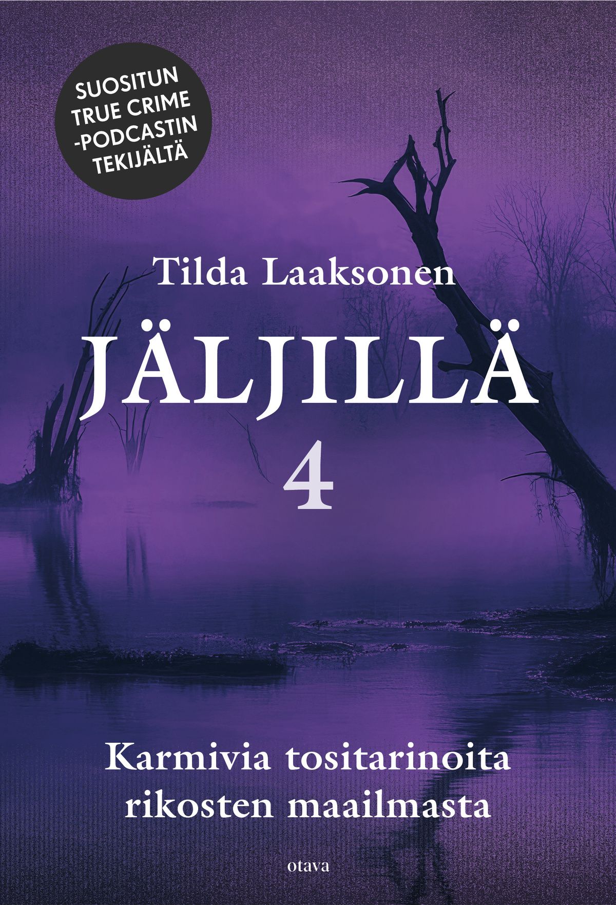 Tilda Laaksonen : Jäljillä 4