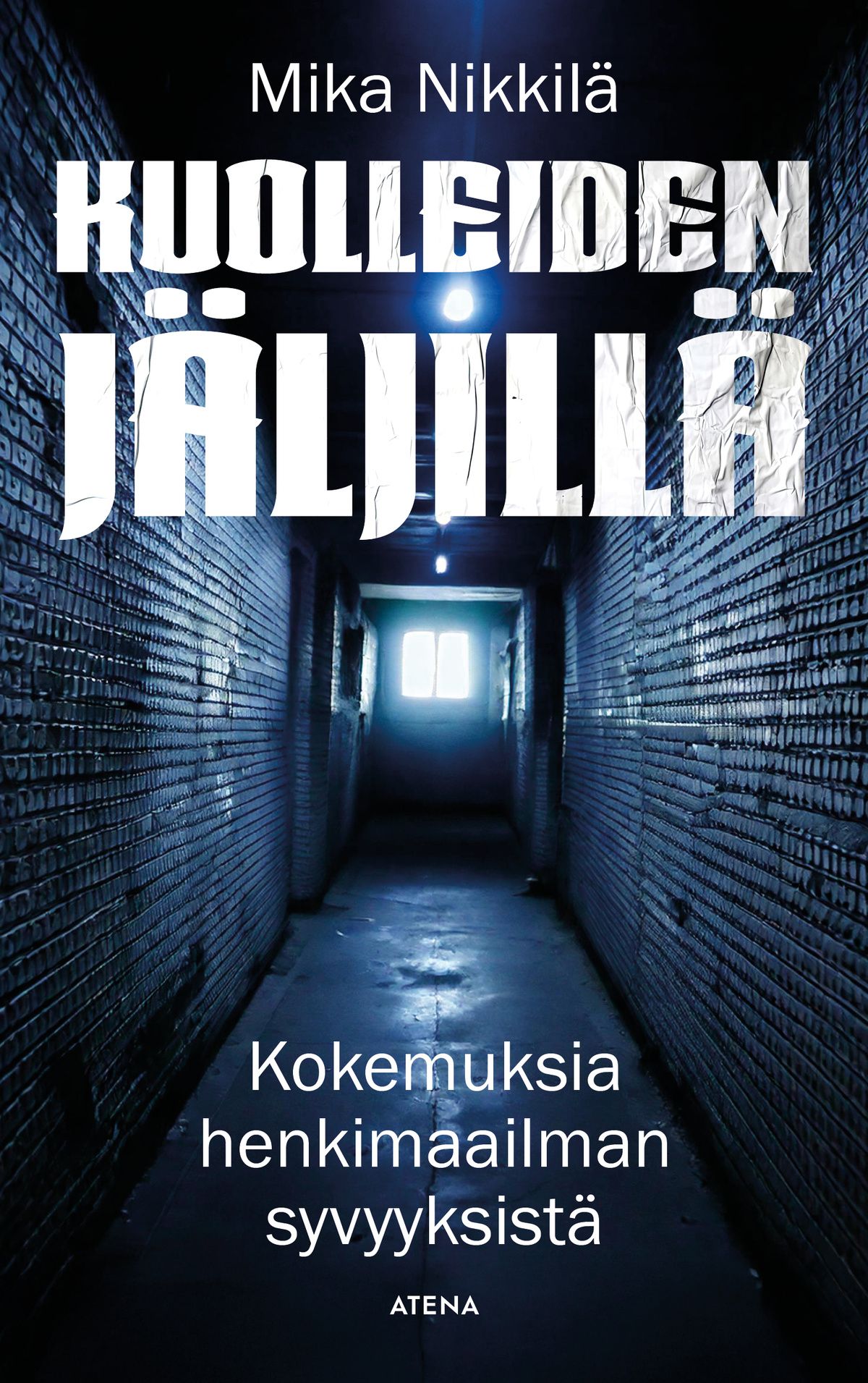 Mika Nikkilä : Kuolleiden jäljillä