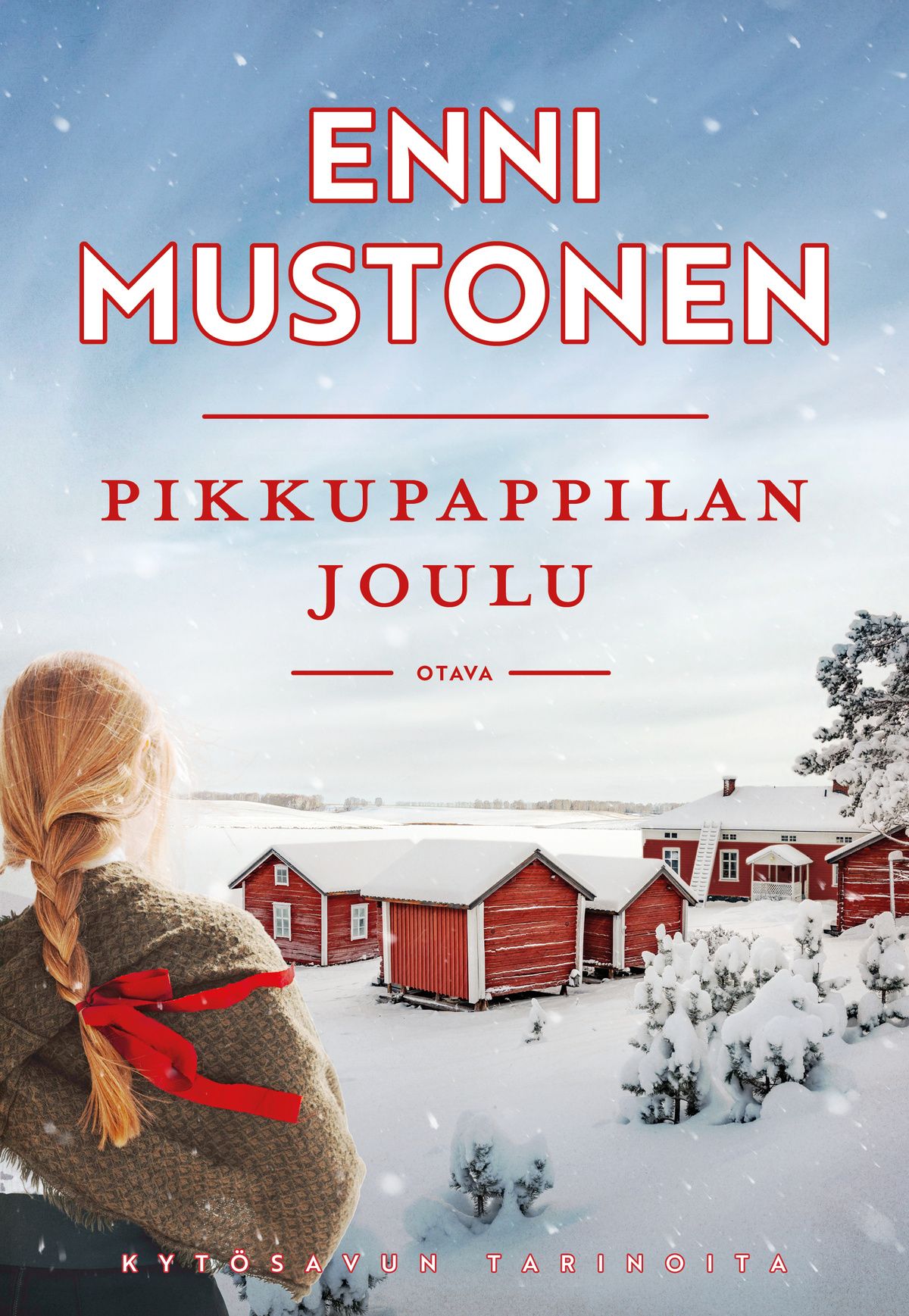 Enni Mustonen : Pikkupappilan joulu