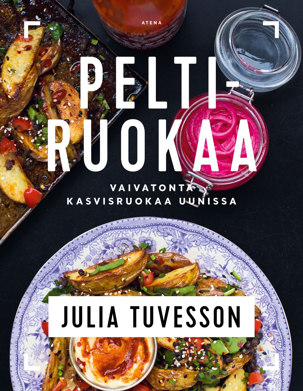 Julia Tuvesson : Peltiruokaa