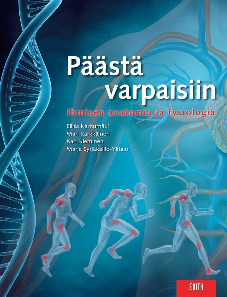 Eliisa Karhumäki & Mari Kärkkäinen & Kari Nieminen & Marja Syrjäkallio-Ylitalo : Päästä varpaisiin