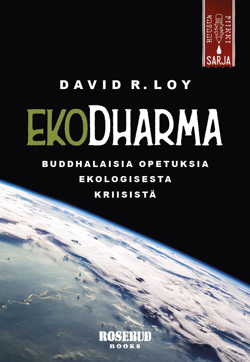 David R. Loy : Ekodharma