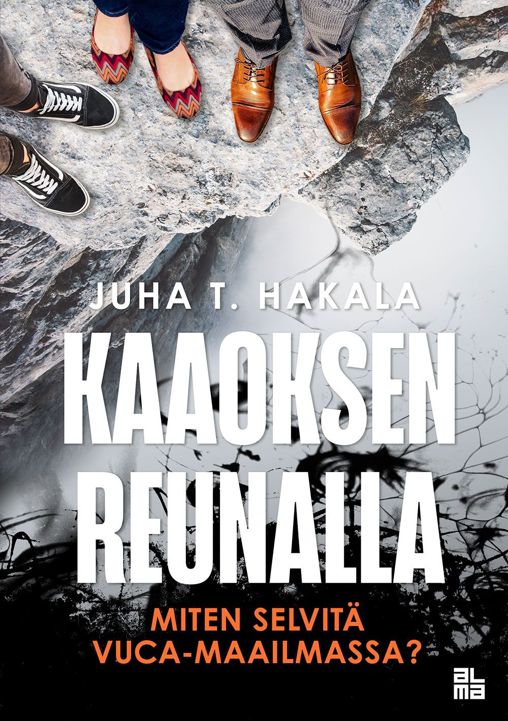 Juha T. Hakala : Kaaoksen reunalla