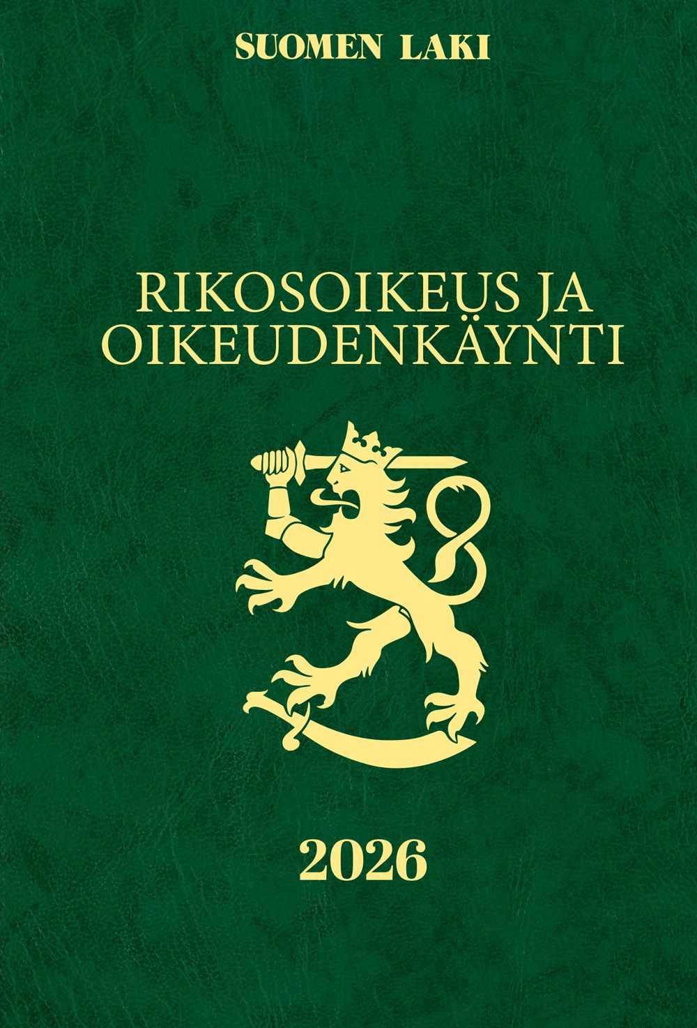 Rikosoikeus ja oikeudenkäynti 2026