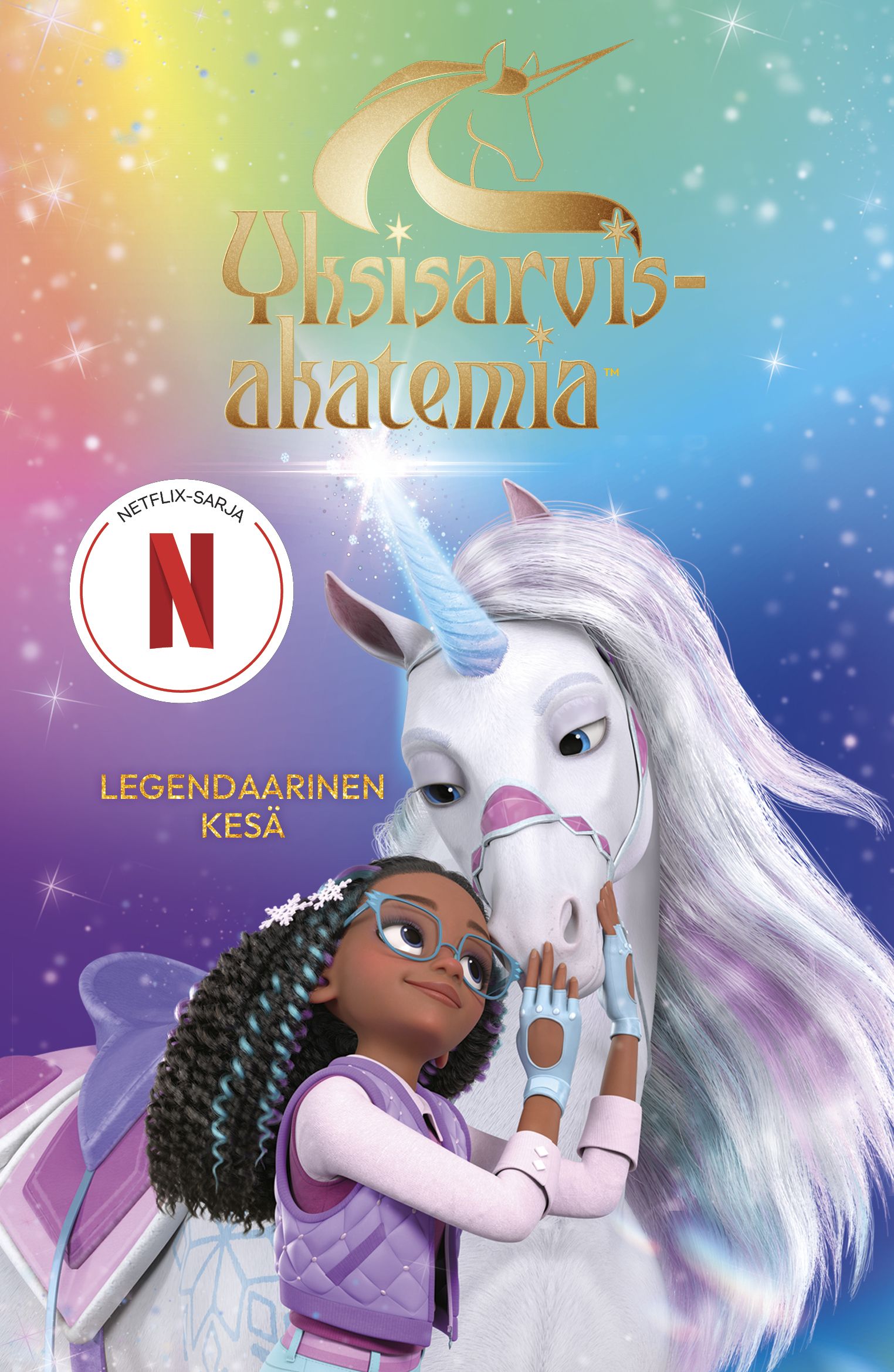 Yksisarvisakatemia - Legendaarinen kesä
