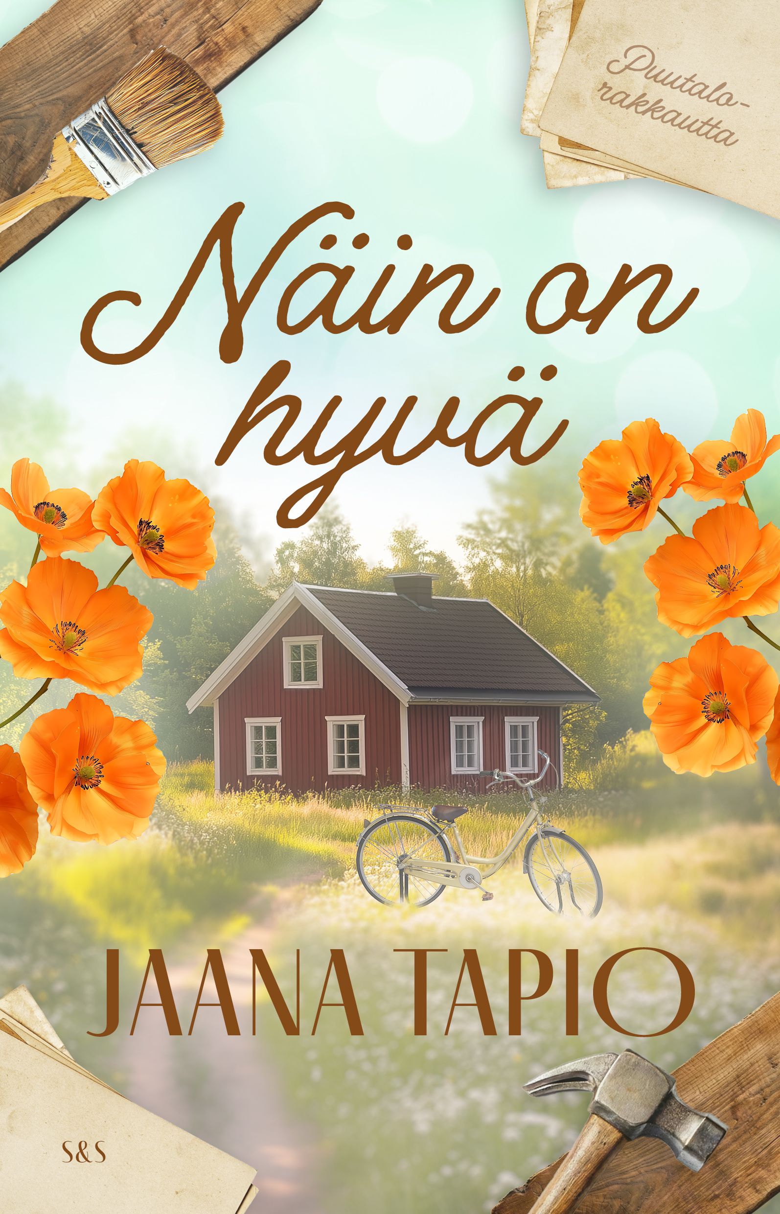 Jaana Tapio : Näin on hyvä