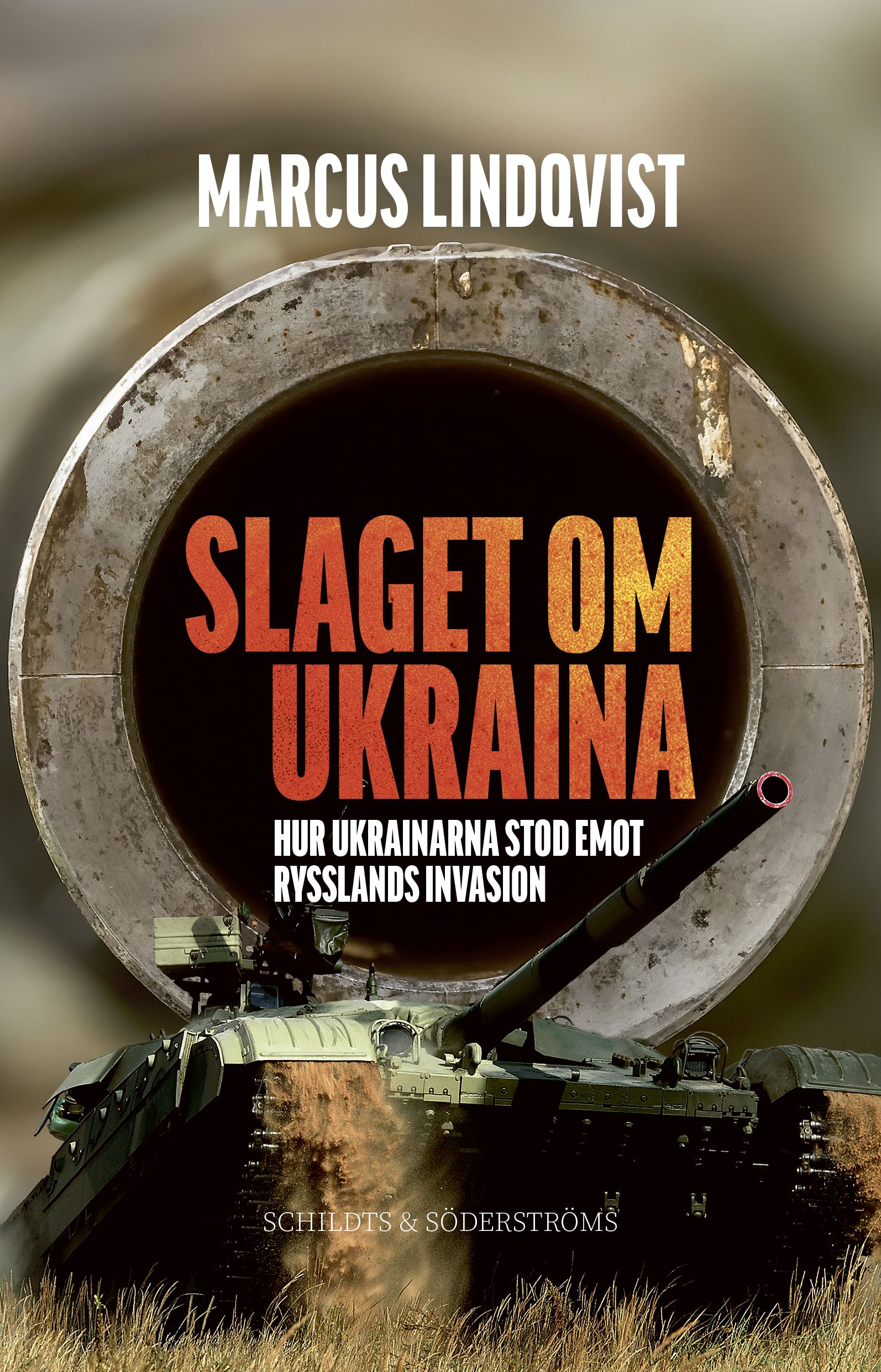 Marcus Lindqvist : Slaget om Ukraina