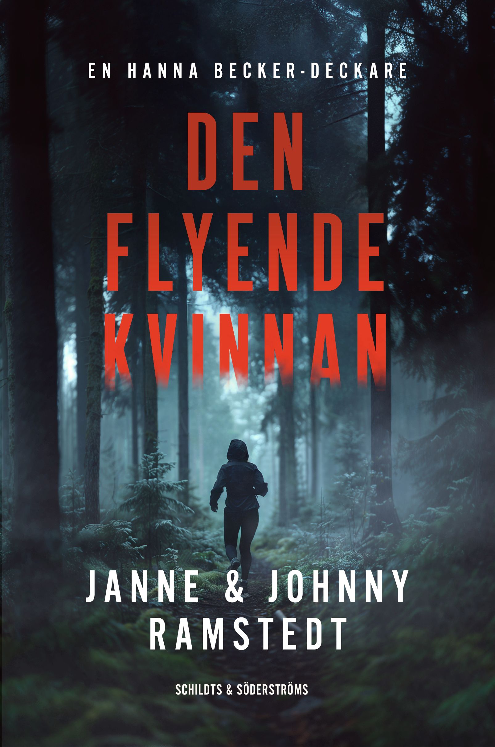 Janne Ramstedt & Johnny Ramstedt : Den flyende kvinnan